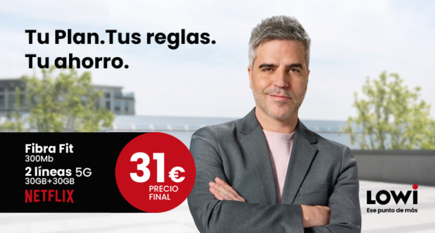 Fibra, Móvil y Netflix con Lowi y Ernesto Sevilla