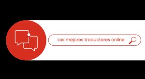 Los mejores traductores online