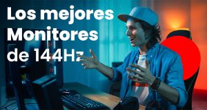 7. Los 5 mejores Monitores de 144Hz